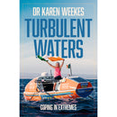 Turbulent Waters - Dr. Karen Weekes