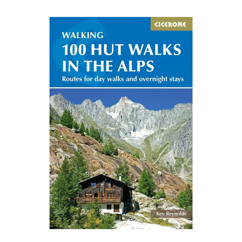 100 Hut Walks In The Alps