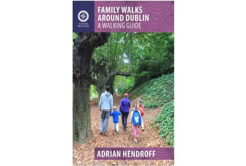 Family Walks Around Dublin
