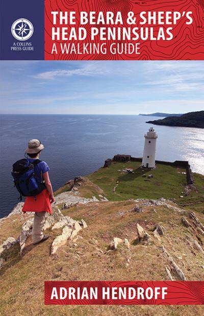 Collins Press The Beara & Sheep Head's Peninsulas Walking Guide- Great Outdoors Ireland