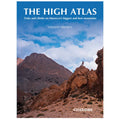 The High Atlas: Treks and Climbs