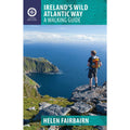 Ireland's Wild Atlantic Way Guide
