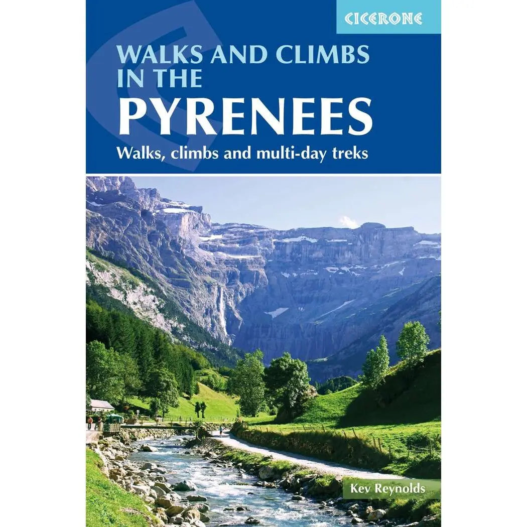 Cicerone: Walks and Climbs in the Pyrenees