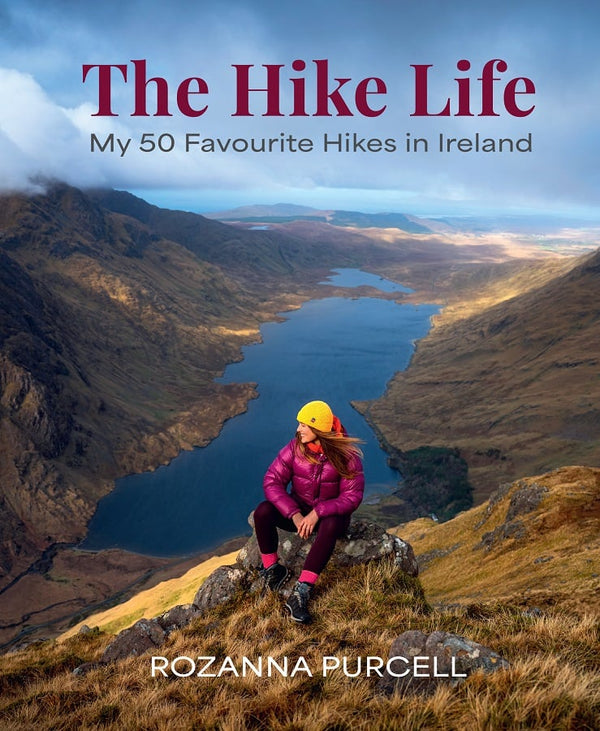 Black & White Publishing The Hike Life - Great Outdoors Ireland