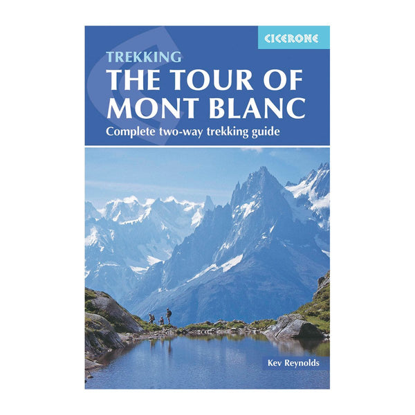 Cicerone Tour of Mont Blanc - Great Outdoors Ireland