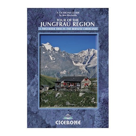 Cicerone Tour of the Jungfrau Region - Great Outdoors Ireland