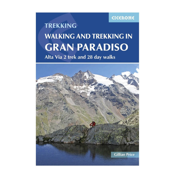 Cicerone Trekking Gran Paradiso - Great Outdoors Ireland