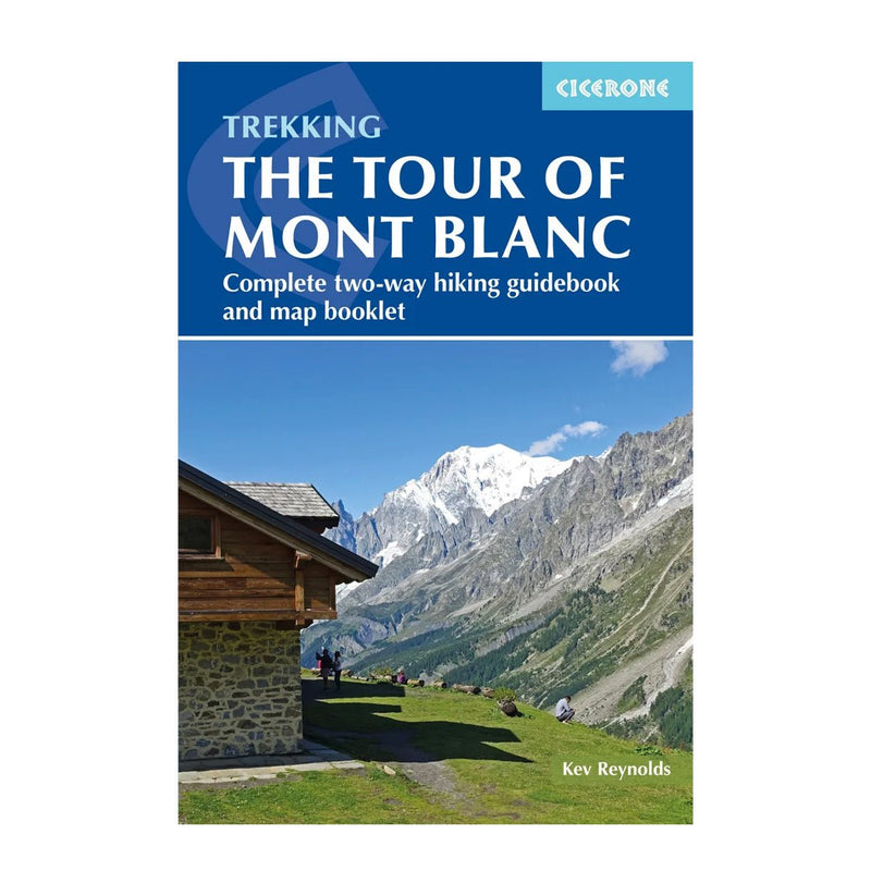 Cicerone Trekking The Tour Mont Blanc - Great Outdoors Ireland