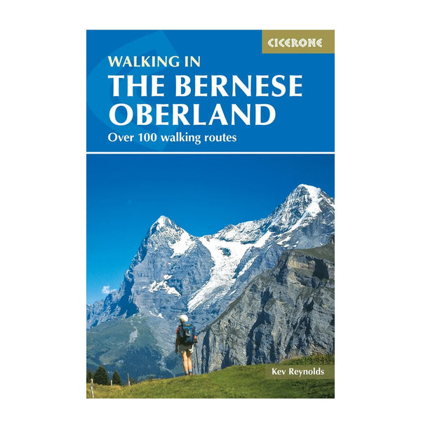 Cicerone Walk The Bernese Oberland - Great Outdoors Ireland