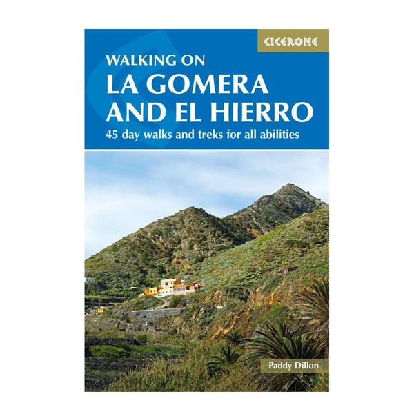 Cicerone Walking On La Gomera & El Hierro - Great Outdoors Ireland