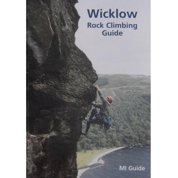 Mountaineering Ireland Wicklow - Rock Climbing Guide (2009) - Great Outdoors Ireland